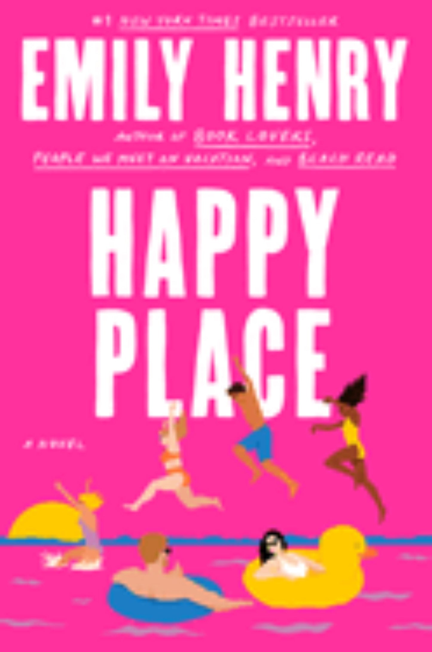 Happy Place
by Emily Henry